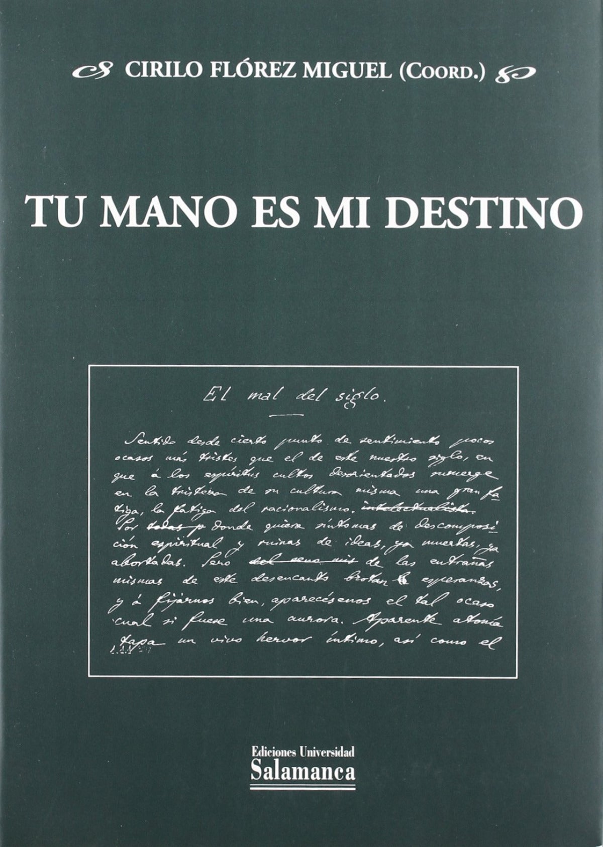 Tu mano es mi destino