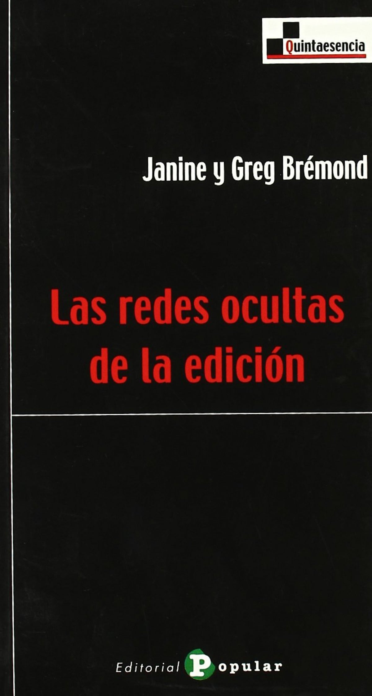 Las redes ocultas de la edición