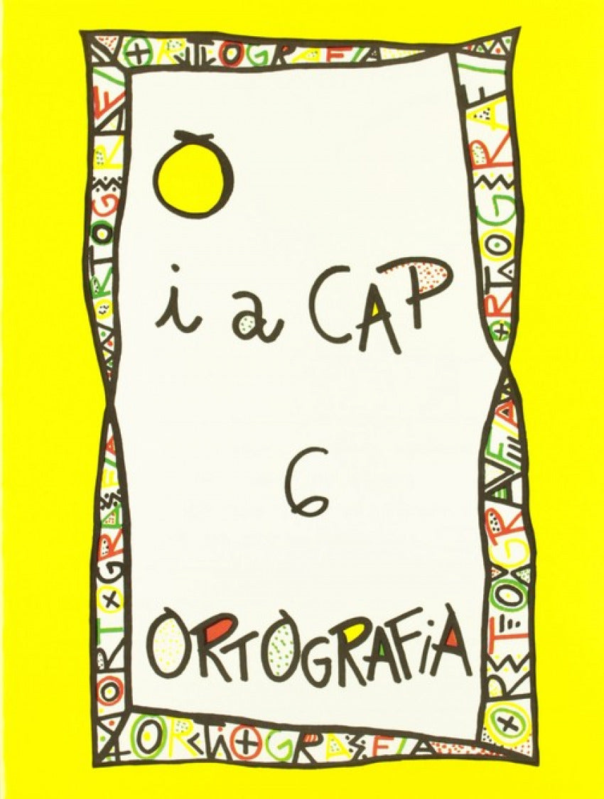 Punt i a cap 6. ortografia