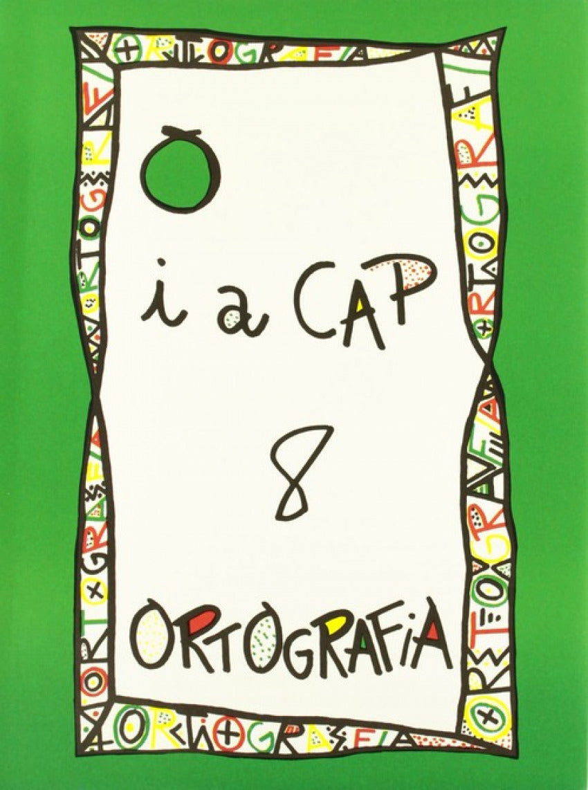 Punt i a cap 8. ortografia