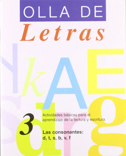 Las consonantes: D, T, S, B, V, F