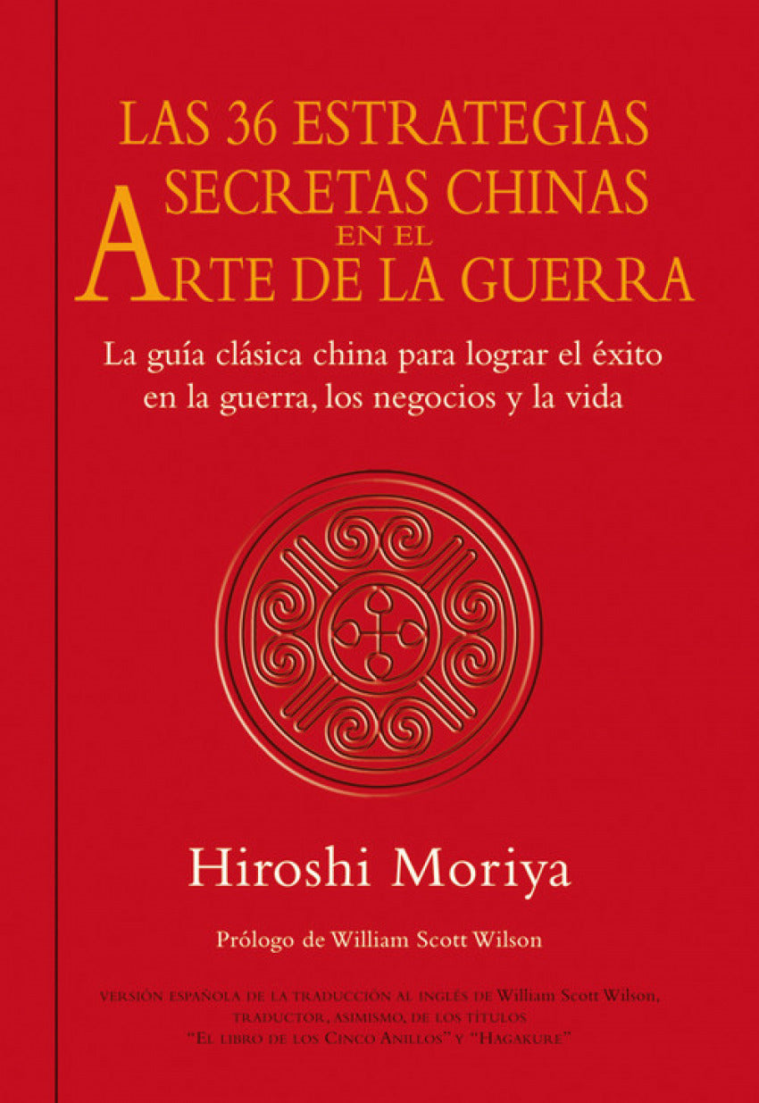 Las 36 estrategias secretas chinas en el arte de la guerra