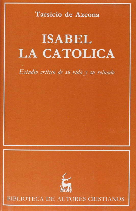Isabel la católica estudio crítico de su vida