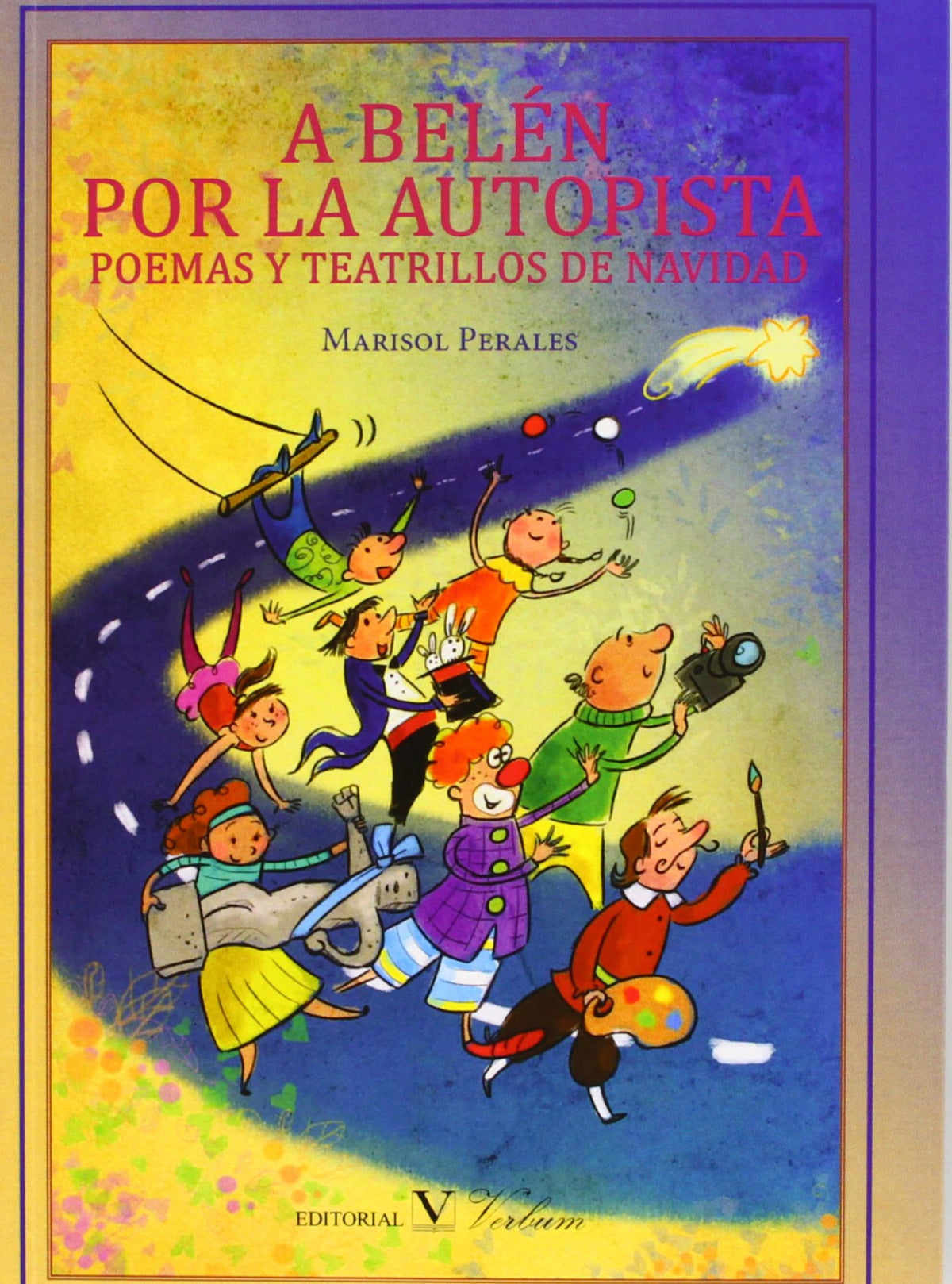 A Belén por la autopista