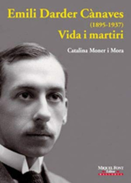 EMILI DARDER CANAVES(1895-1937)VIDA I...