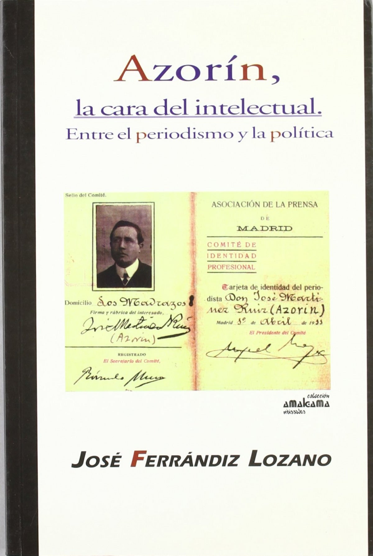 Azorín, la cara del intelectual