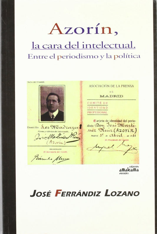 Azorín, la cara del intelectual