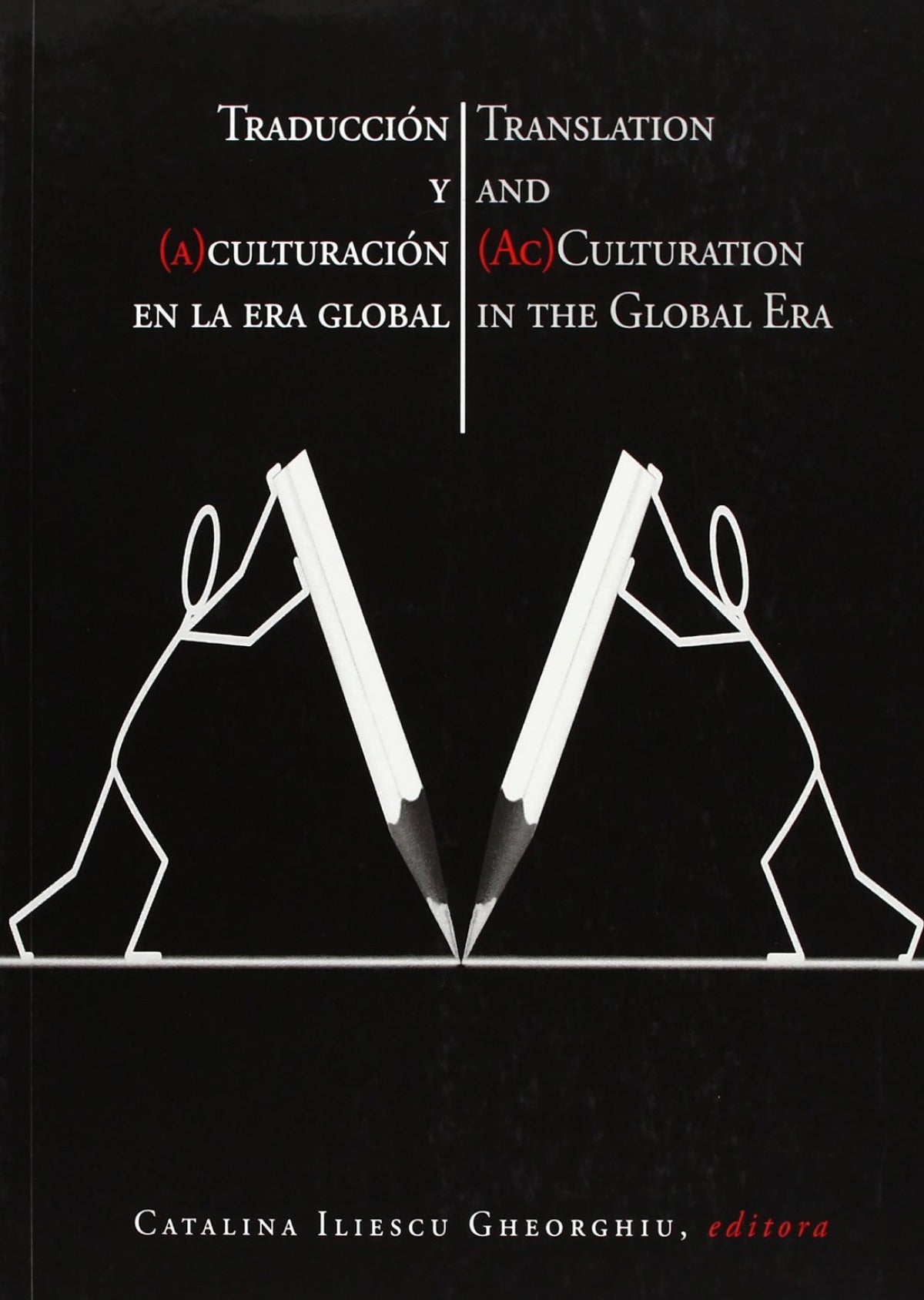 Traducción y culturación en la era global