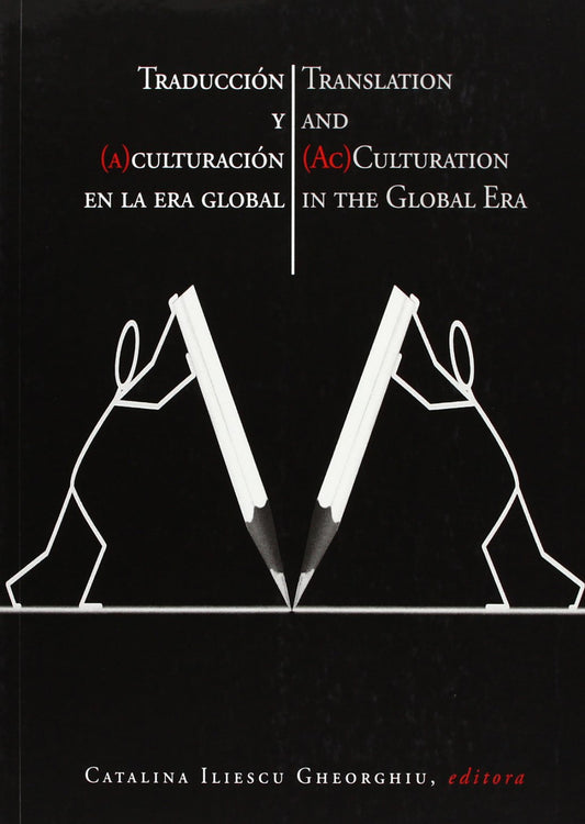 Traducción y culturación en la era global