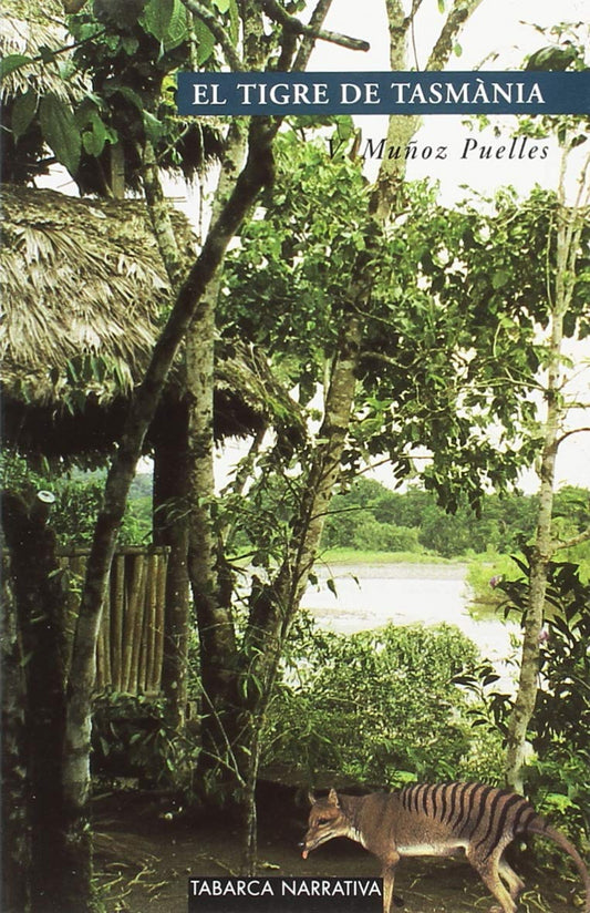El tigre de tasmania