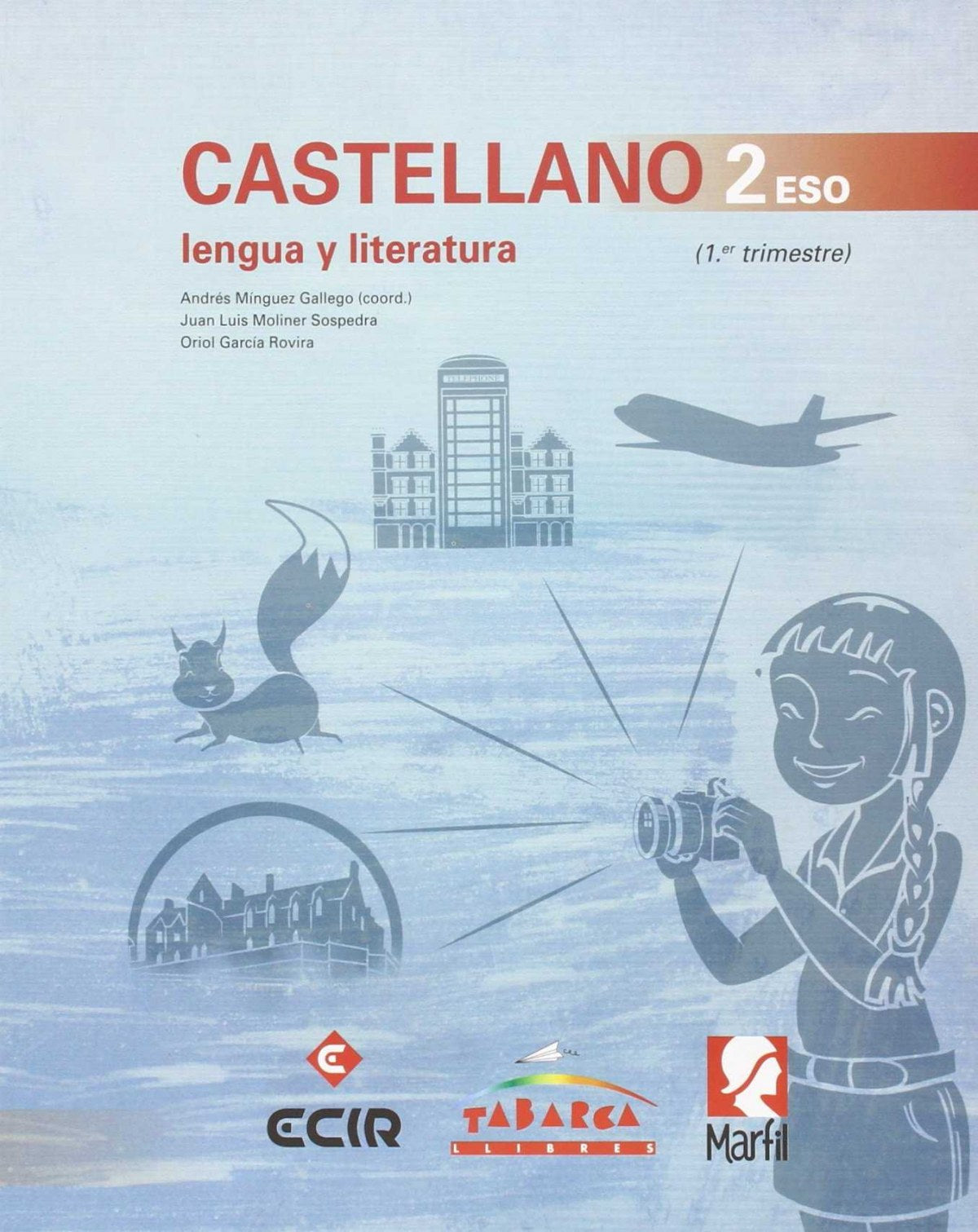 lengua literatura 2º eso proyecto nova trimestral 2016