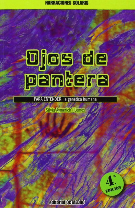 5.OJOS DE PANTERA.(PARA ENTENDER:GENETICA HUMANA)