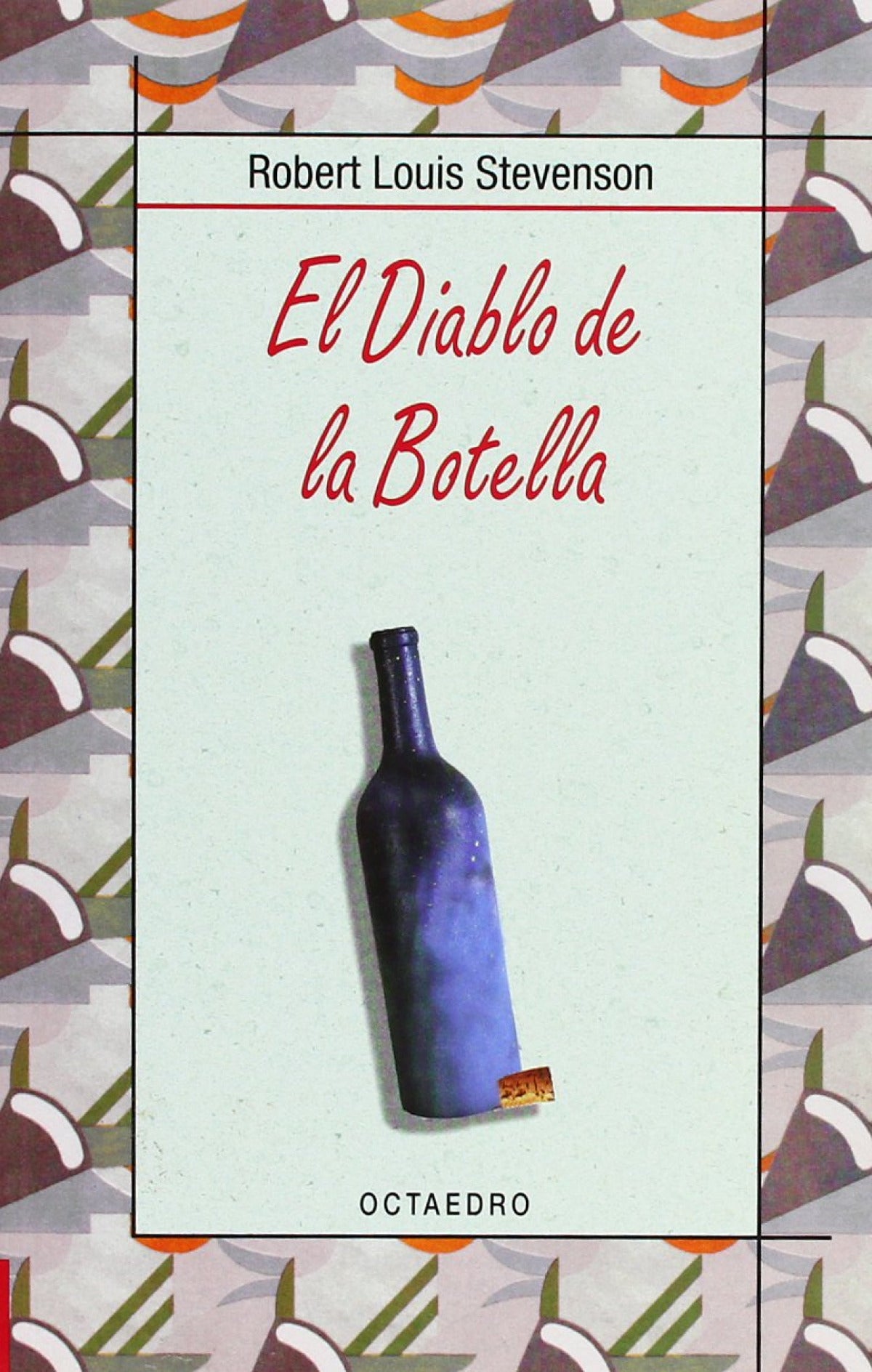 DIABLO DE LA BOTELLA.(BIBL.BASICA OCTAEDRO)