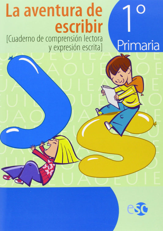 AVENTURA DE ESCRIBIR 1º.PRIMARIA.(COM.LECTORA ESCRITA)
