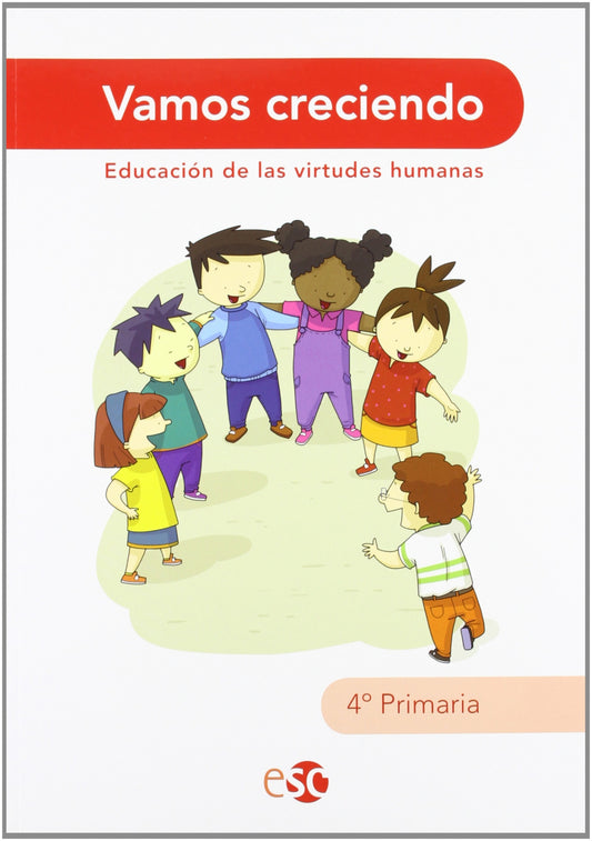 (10).VAMOS CRECIENDO 4ºPRIMARIA (ED.VALORES)