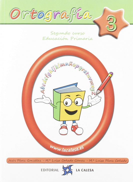 ORTOGRAFÍA CALESA 3. 2ºPRIMARIA 2019