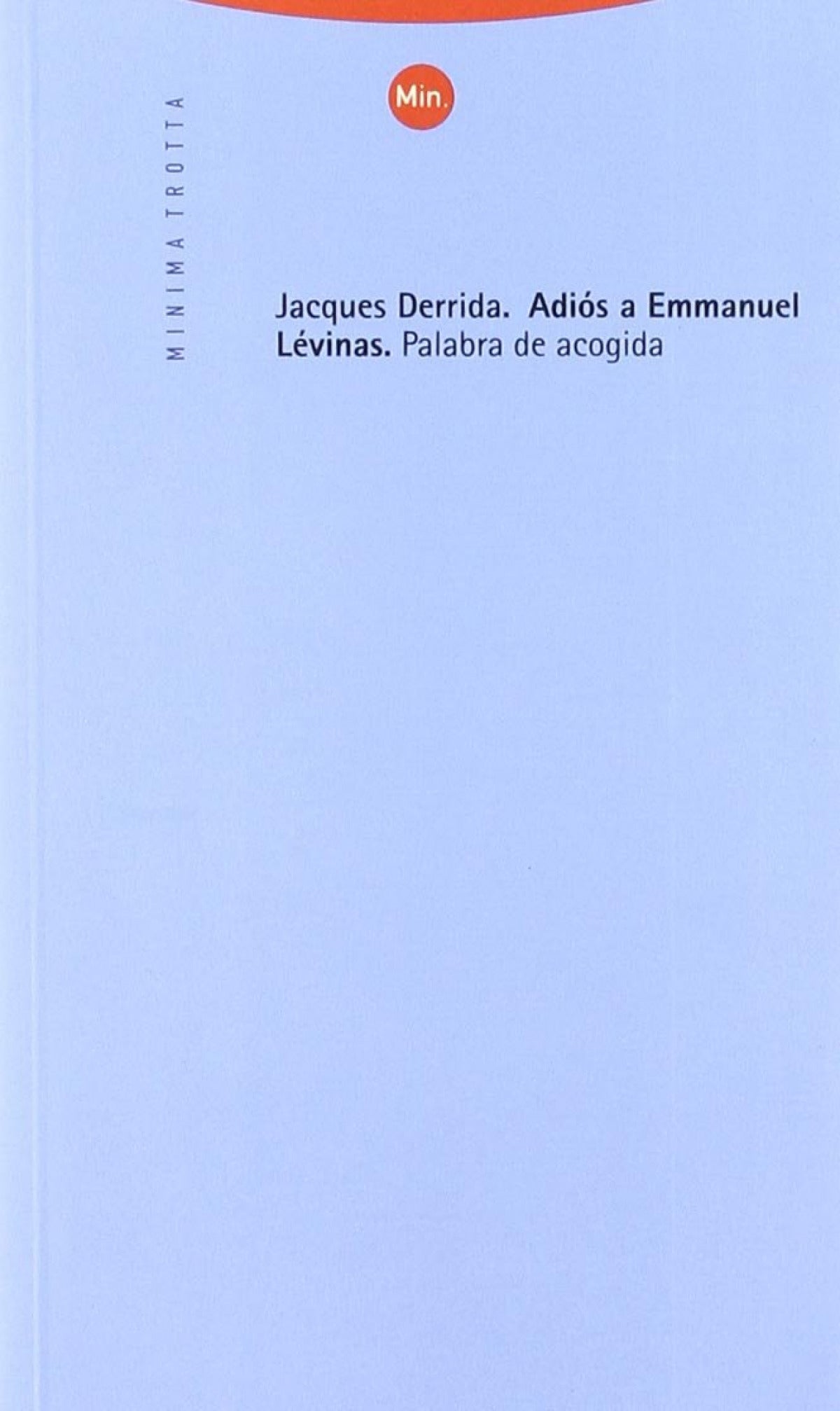 Adiós a Emmanuel Lévinas