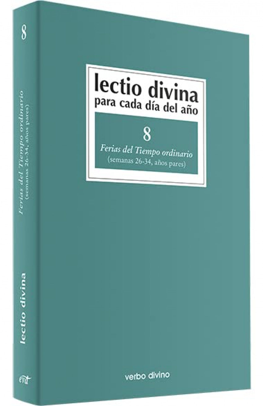 8.Lectio Divina cada dia año Ferias Tiempo Ordinario
