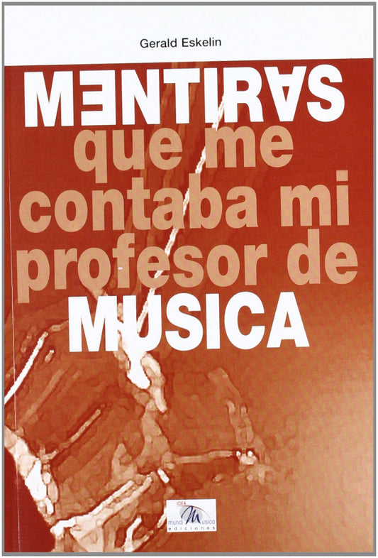 MIENTRAS QUE ME CONTABA MI PROFESOR DE MÚSICA