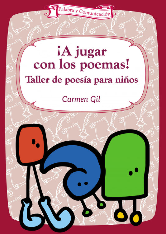 ¡A jugar con los poemas!