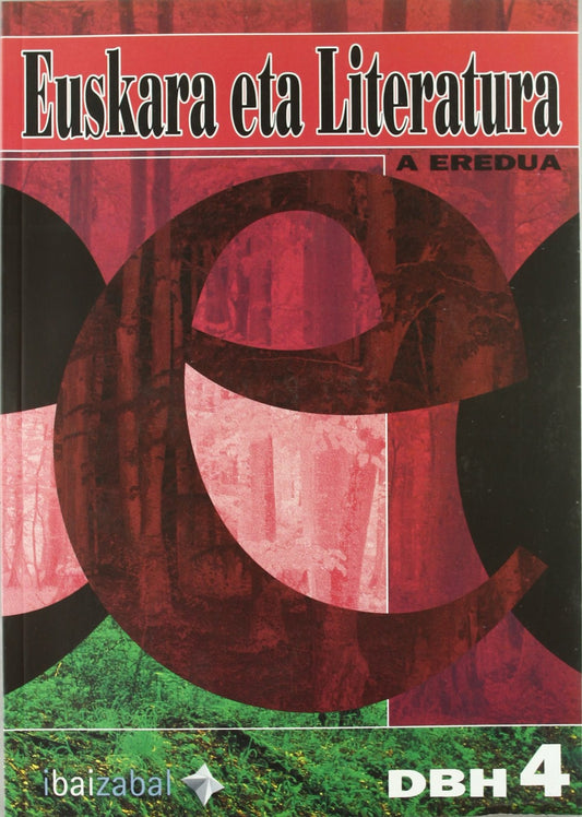 Euskara eta literatura 4ºdbh 'a' eredua