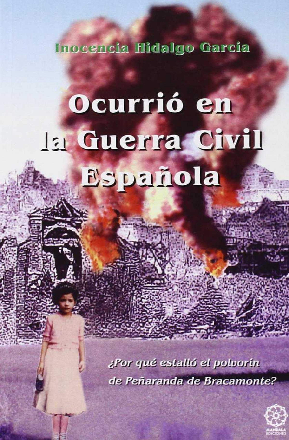 Ocurrió en la Guerra Civil