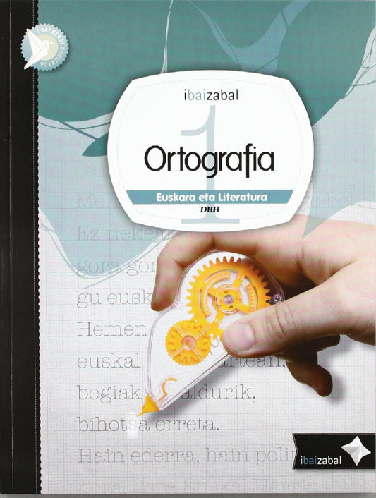 Ortografía 1º dbh (I.bai.berri)