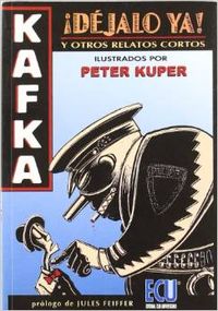 Kafka, íDejalo ya!