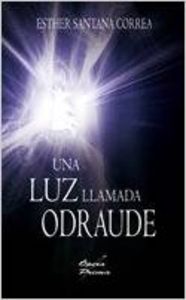 Una luz llamada Odraude
