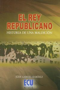 El rey republicano