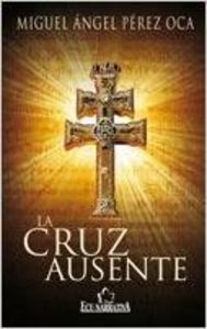 La cruz ausente