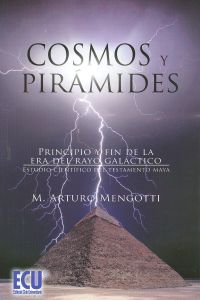 Cosmos y Pirámides