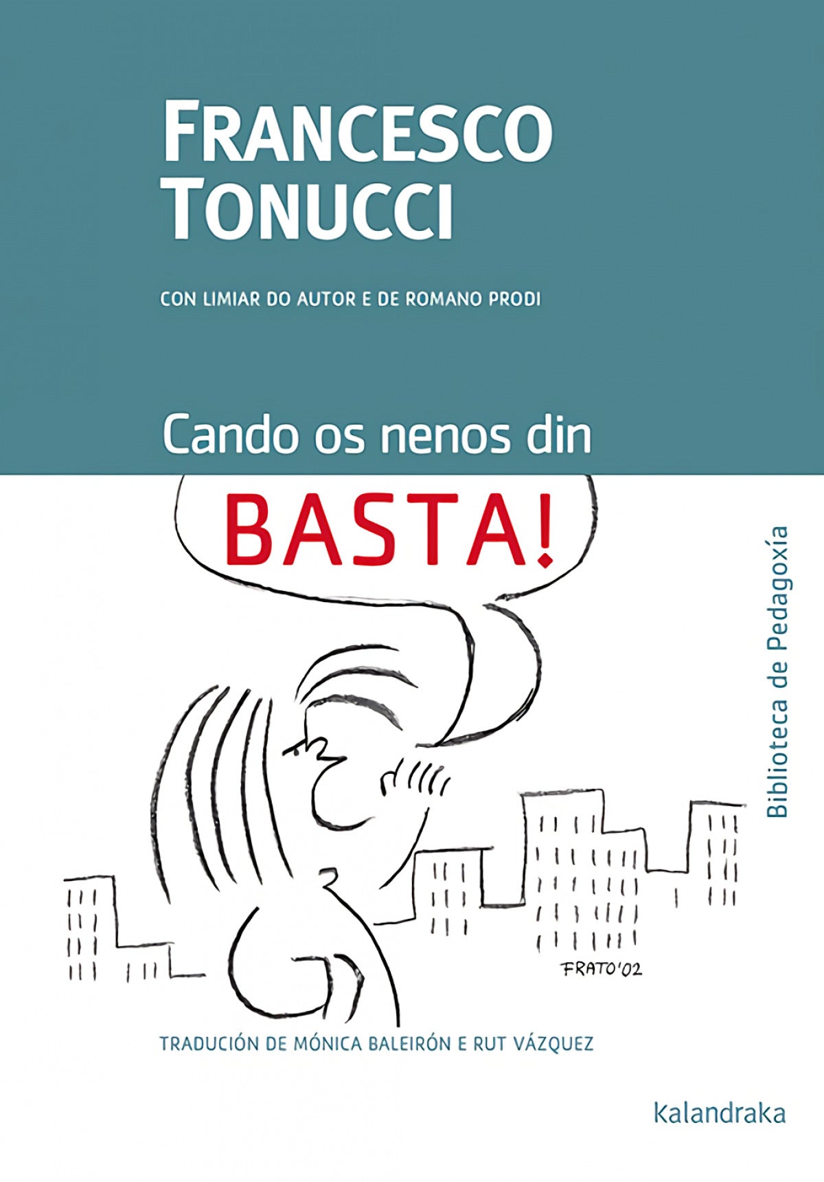 Cando os nenos din basta!