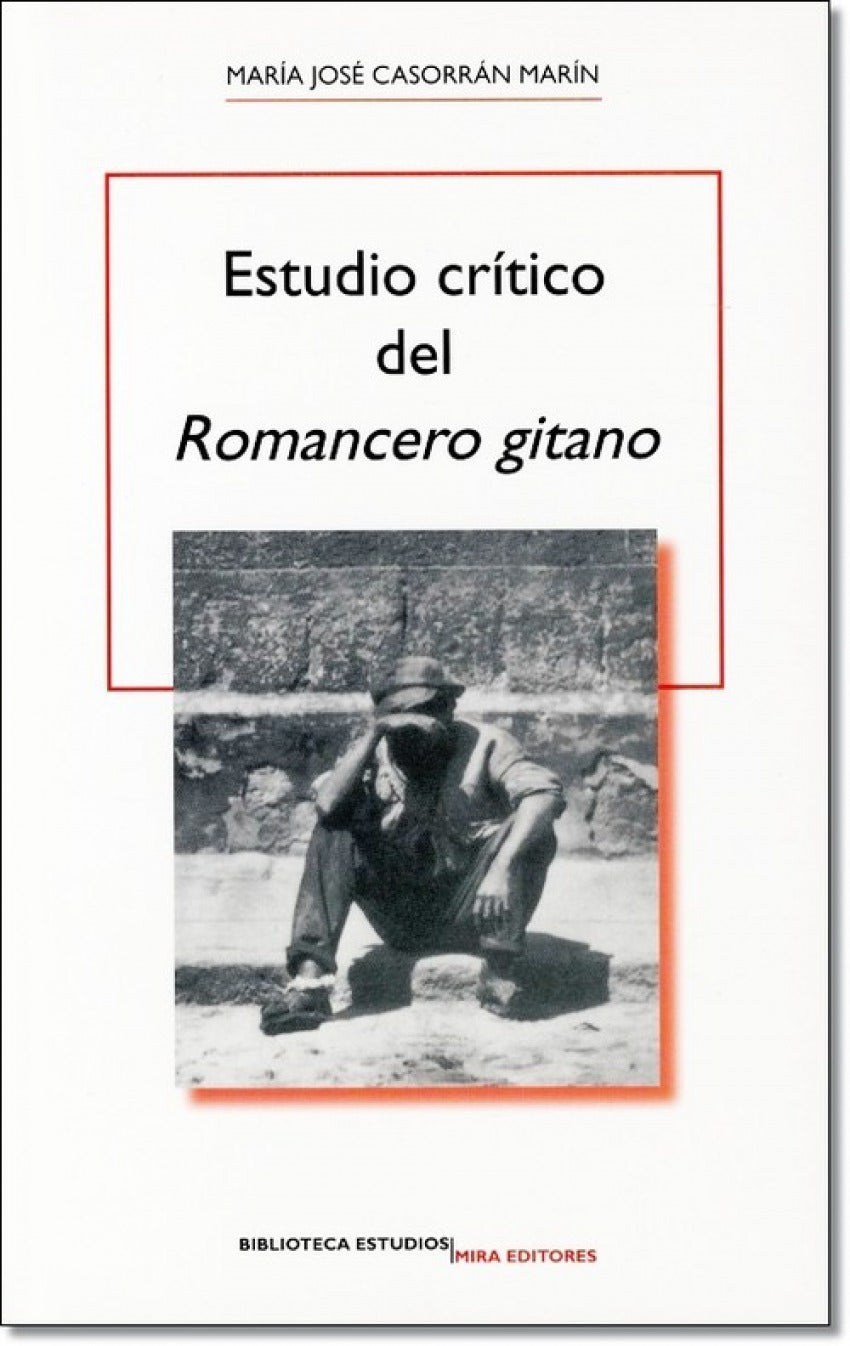 ESTUDIO CRÍTICO DEL 'ROMANCERO GITANO'