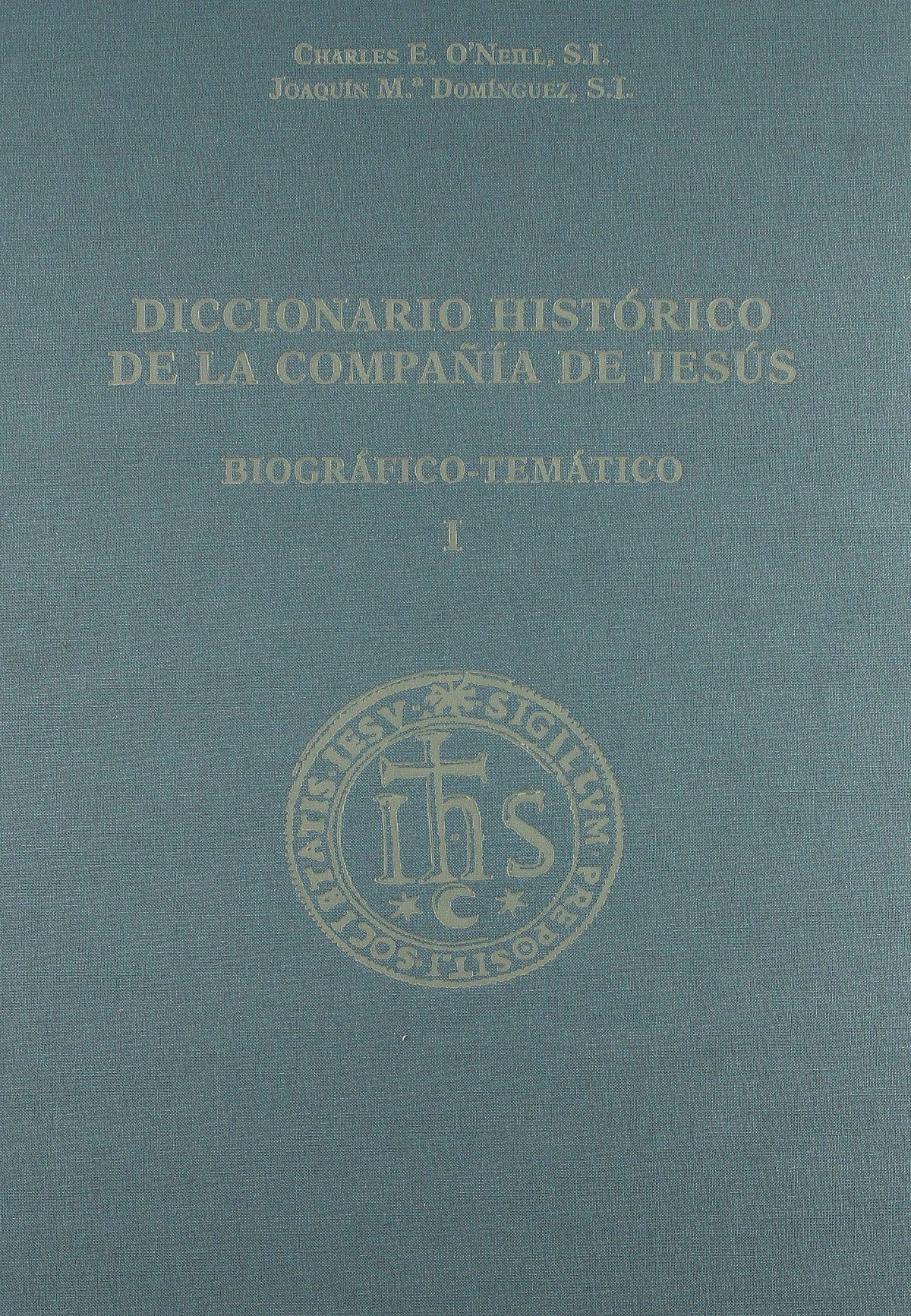 DICCIONARIO HISTÓRICO DE LA COMPAÑÍA DE JESÚS