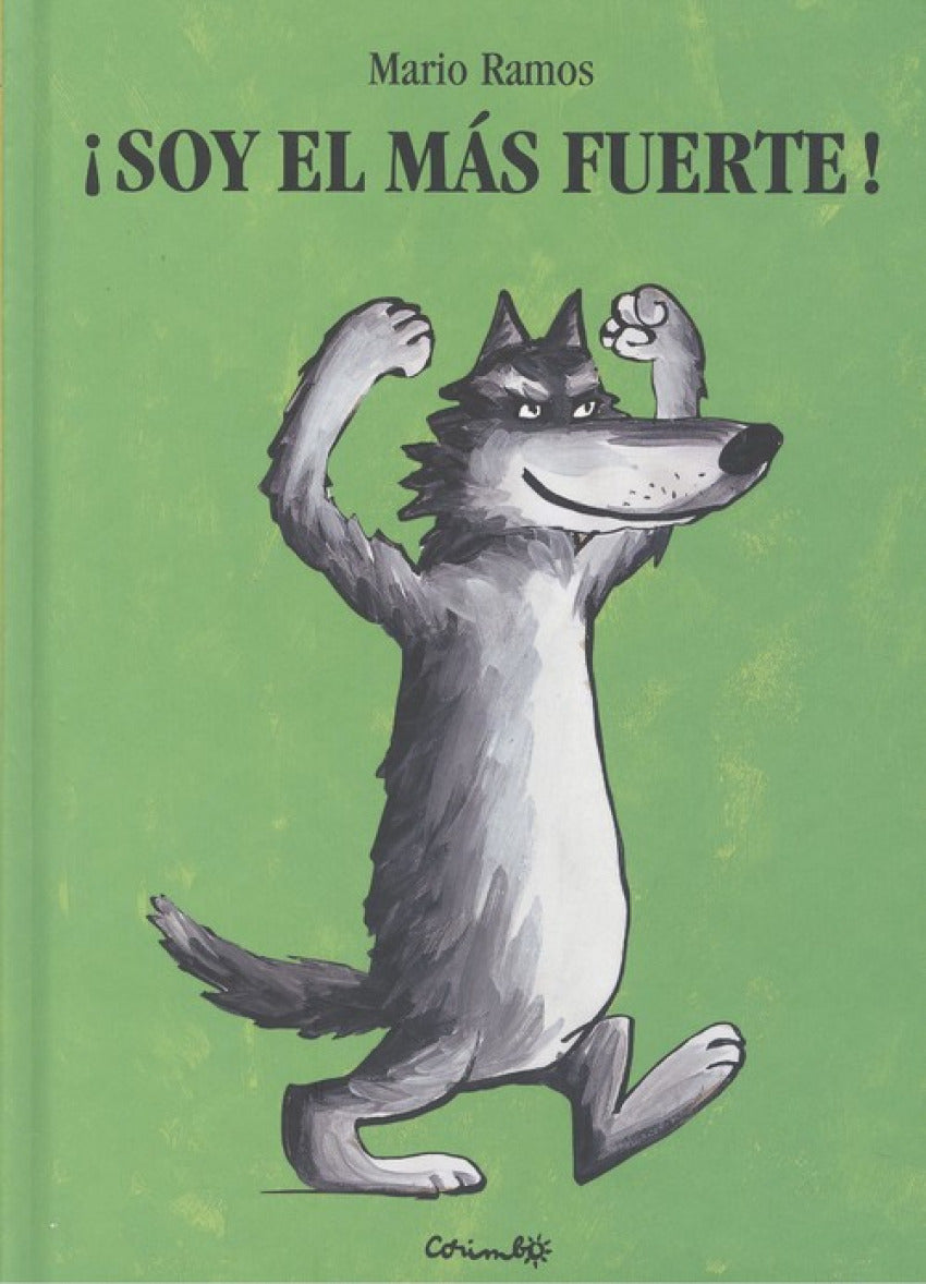 ¡Soy el mas fuerte!