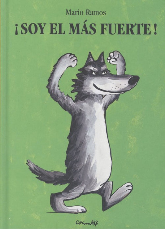 ¡Soy el mas fuerte!