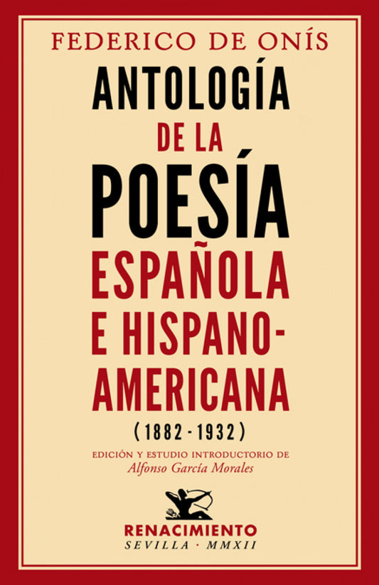 ANTOLOGíA DE LA POESíA ESPAñOLA E HISPANOAMERICANA