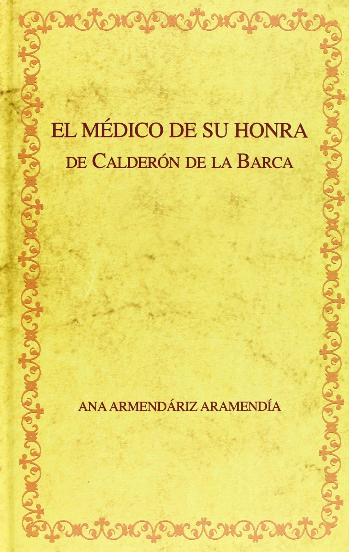 El medico de su honra