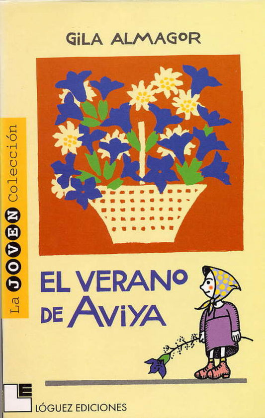 Verano De Aviya (Desde 12 Años)