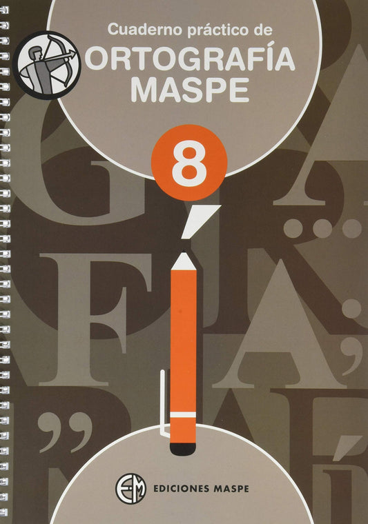 CUADERNO PRÁCTICO DE ORTOGRAFÍA MASPE 8