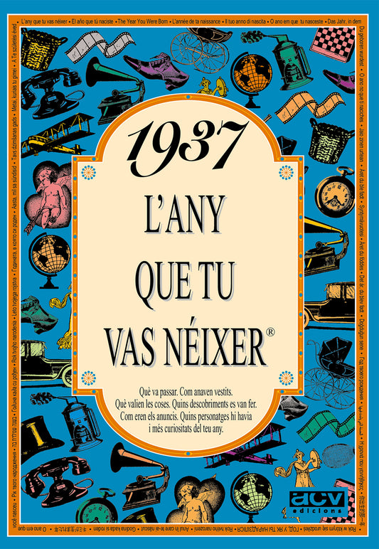 1937 L'any que tu vas néixer