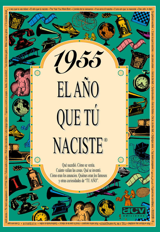 1955 El año que tu naciste