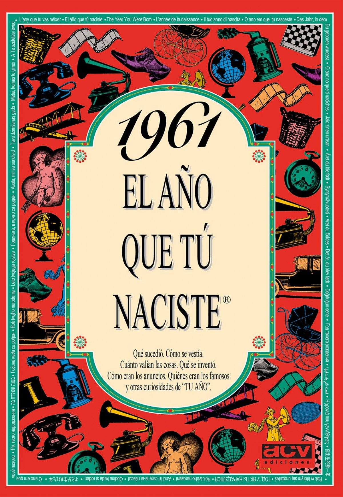 1961 El año que tu naciste