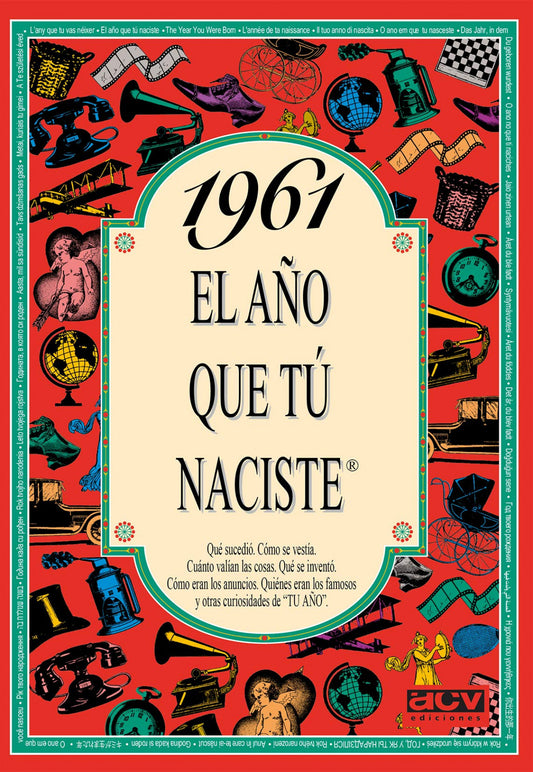 1961 El año que tu naciste