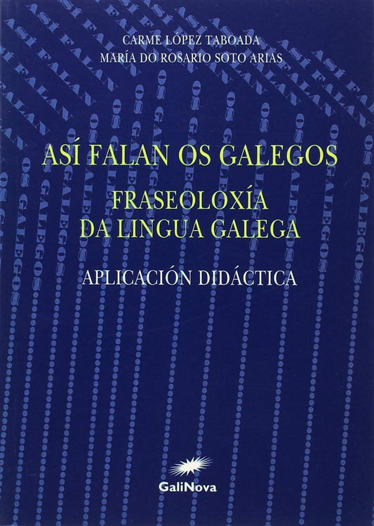 ASI FALAN OS GALEGOS.