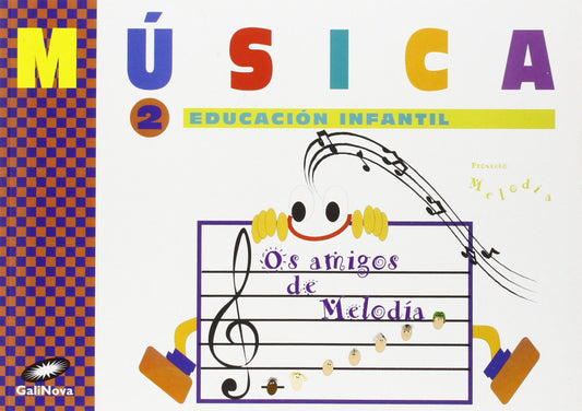 MUSICA 2.PROXECTO MELODIA (ED.INFANTIL)