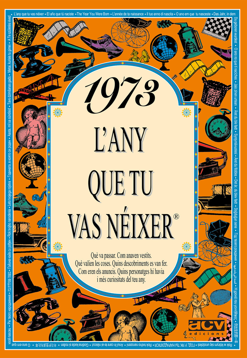 1973 L'any que tu vas néixer