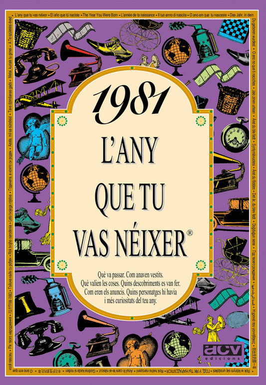 1981.L'any que tu vas néixer