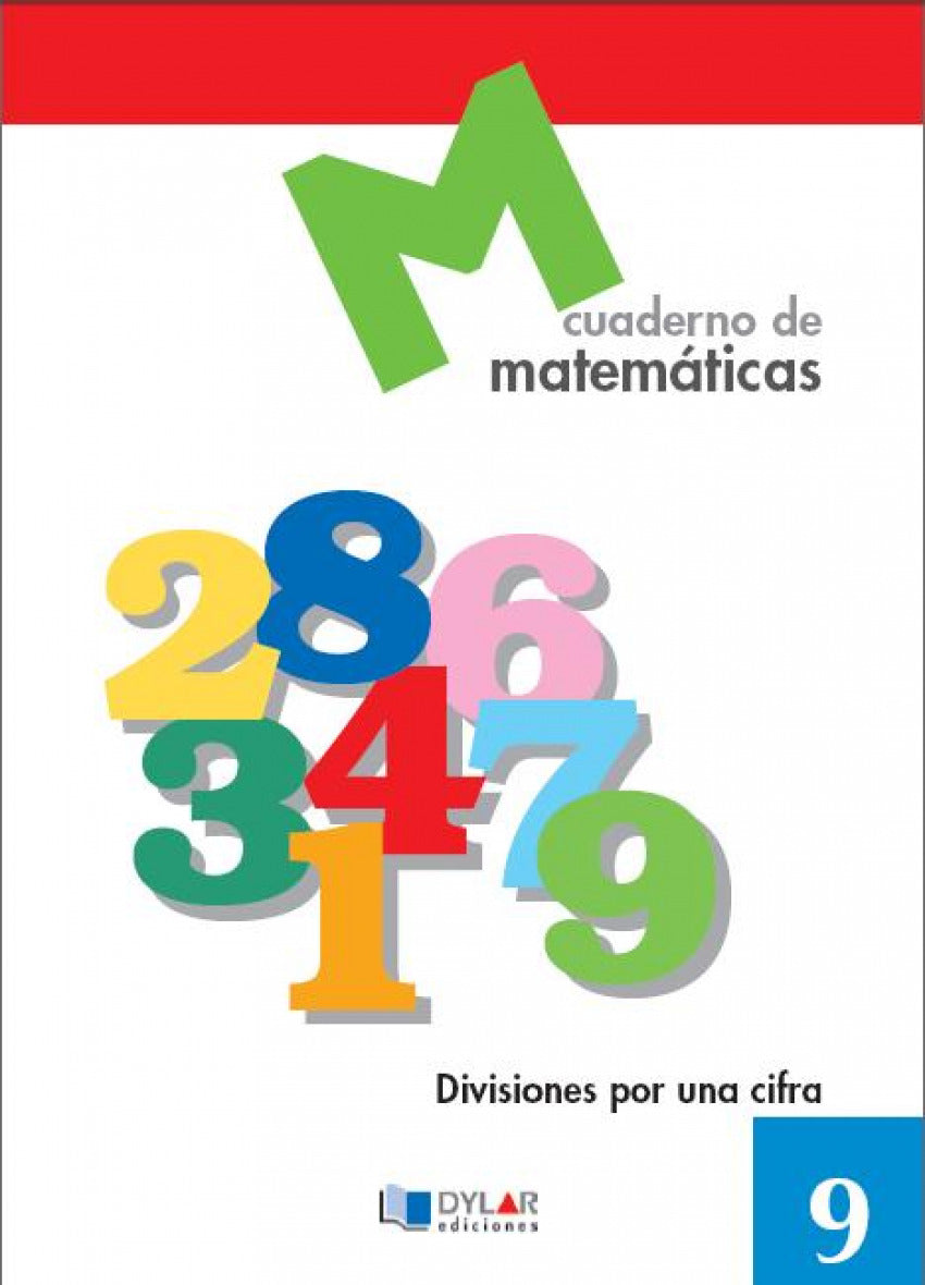 MATEMATICAS 9 - Divisiones por una cifra